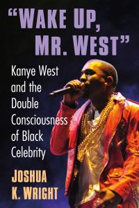 Wake Up Mr. West